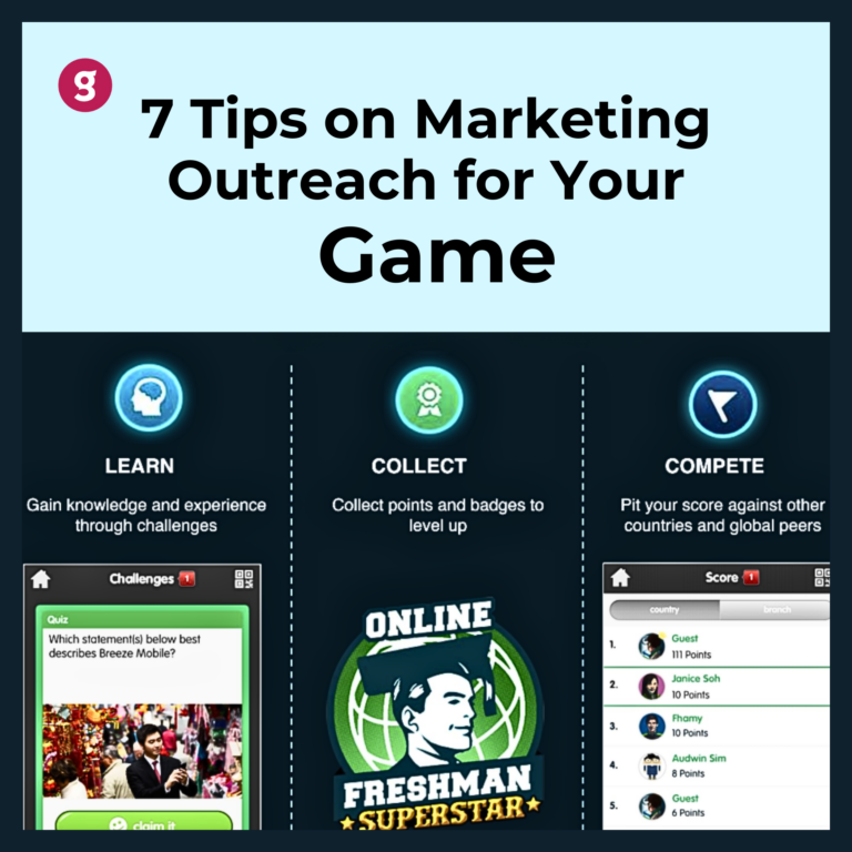 7 Tips on Marketing Outreach for your Game