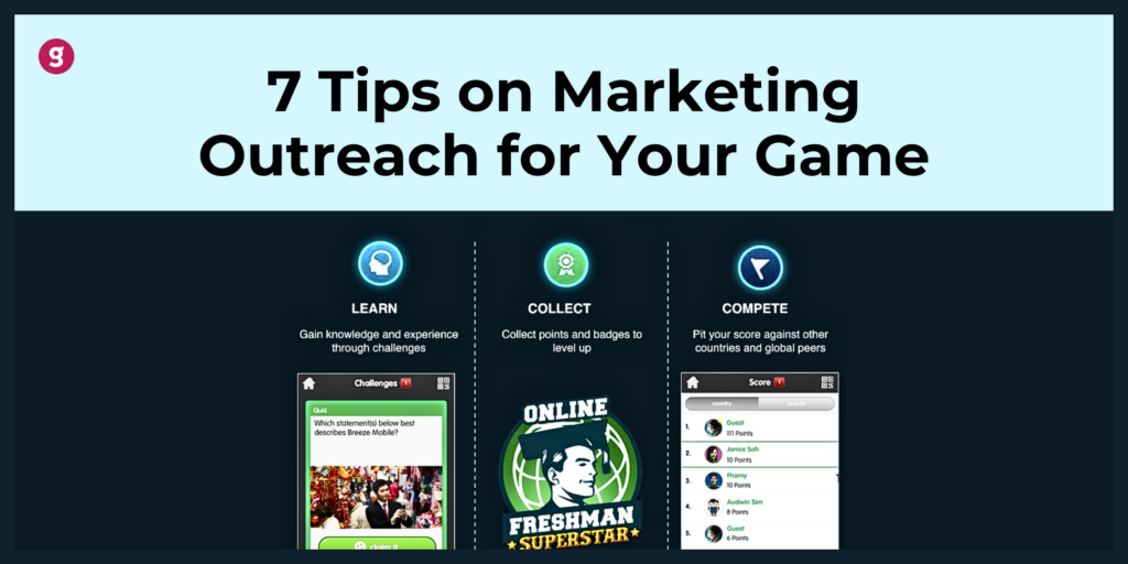 7 Tips on Marketing Outreach for your Game