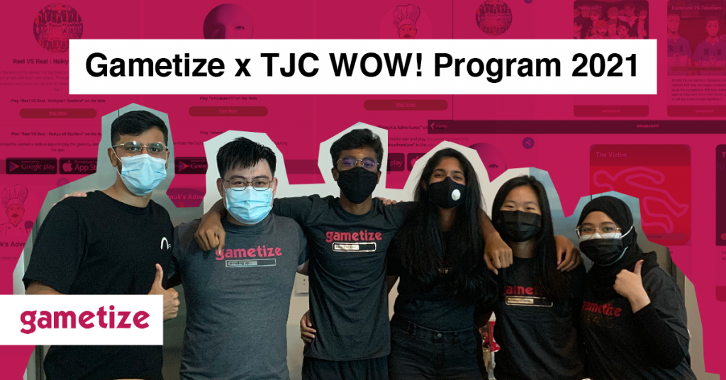 Gametize X TJC Wow Programme 2021