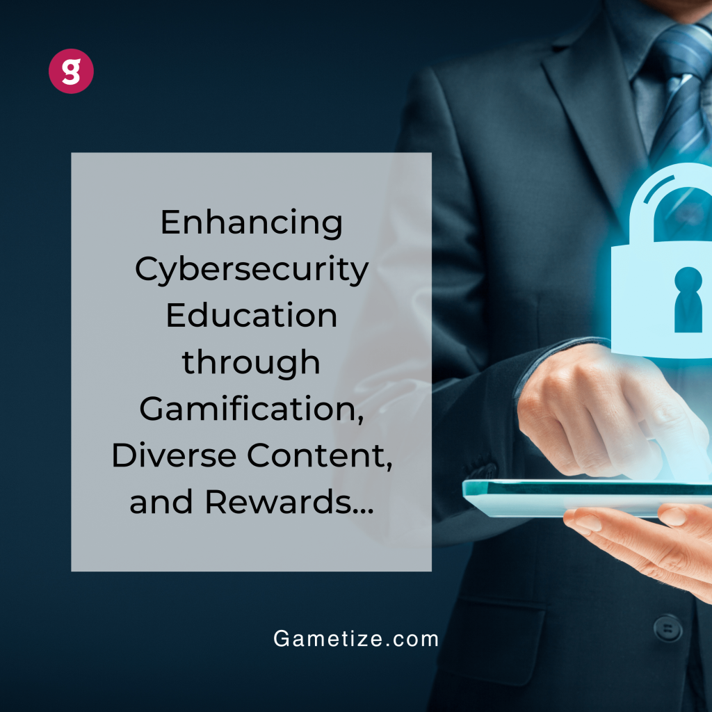Gametize Cyber Gamification Case Study