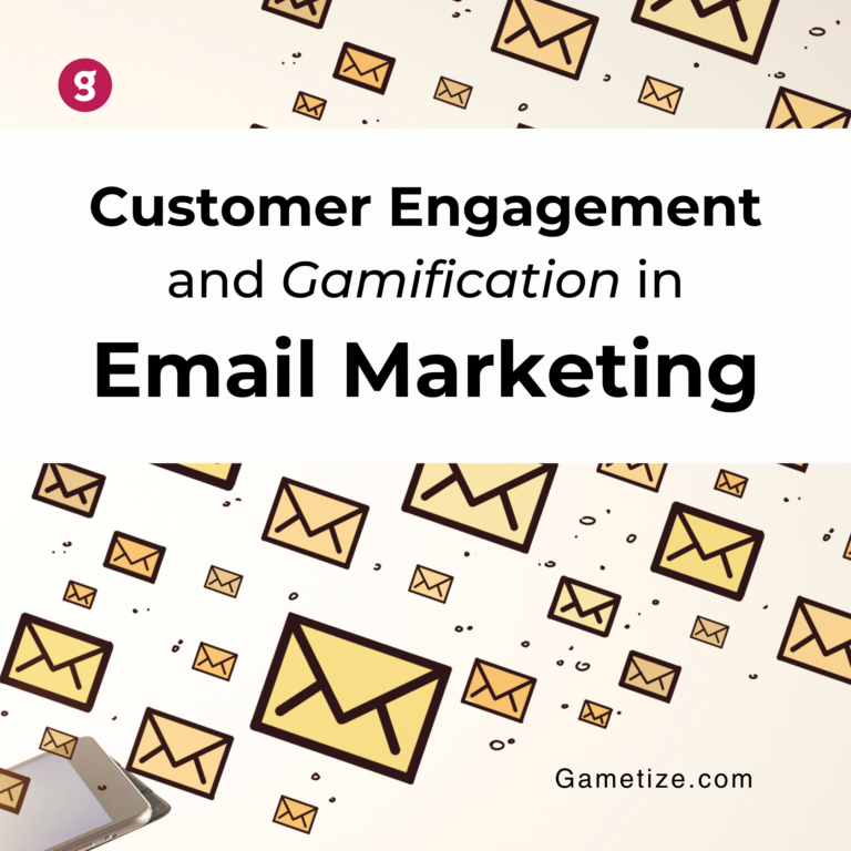Customer Engagement and Gamification in Email Marketing